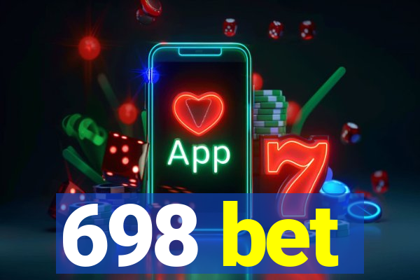 698 bet